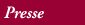 Presse
